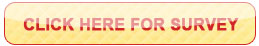 click here for survey
