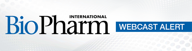 BioPharm Webcast Alert