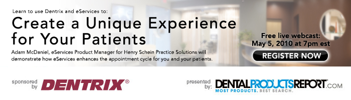 Create a Unique Experience for Your Patients - Free live webcast: May 5, 2010 at 7pm est