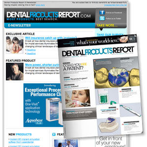 Dental Products Report E-News and Magazine