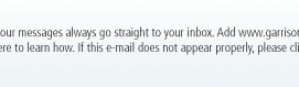 ensure our messages always go straight to your inbox