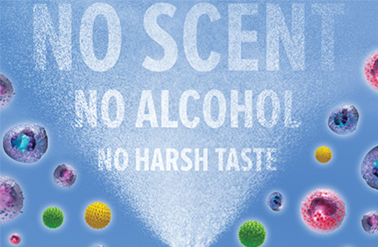 No scent, no alcohol, no harsh taste