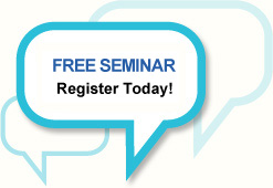 Free Seminar - Register Now!