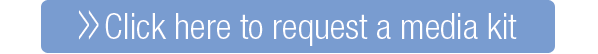 Click here to request a media kit