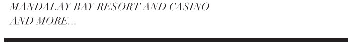 TRUMP HOTEL LAS VEGAS MANDALAY BAY RESORT AND CASINO AND MORE 