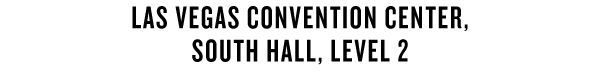 LAS VEGAS CONVENTION CENTER, SOUTH HALL, LEVEL 2 
