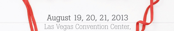 AUGUST 19, 20, 21, 2013