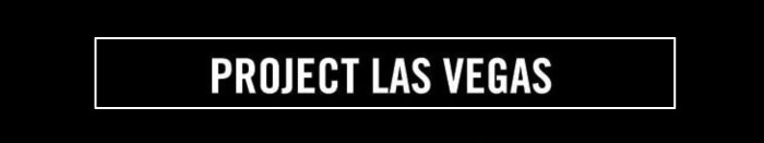 PROJECT LAS VEGAS