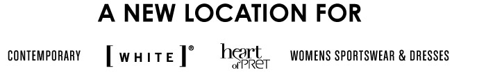A NEW LOCATION FOR Contemporary  [WHITE] Heart of Pret Womens Sportswear & Dresses