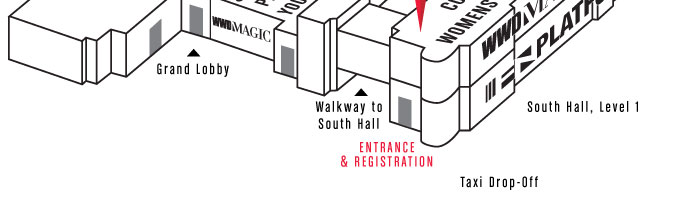 S o u t h Hall, L e v e l 1  N o r t h Hall, L e v e l 1 G r a n d L o b b y Walk w a y t o S o u t h Ha l l T a x i D r o p - O f f Entrance & Registration S o u t h H a l l , L e v e l 2 