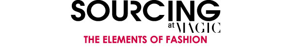 SOURCING AT MAGIC  THE ELEMENTS OF FASHION 