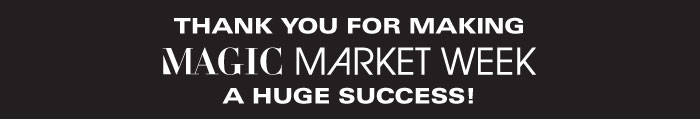 MAGIC MARKET WEEK A Huge Success 