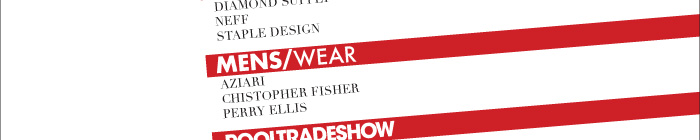 	⁃	Neff 	⁃	Staple Design  MENS/WEAR 	⁃	Aziari 	⁃	Chistopher Fisher 	⁃	Perry Ellis  