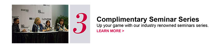 3 Complimentary Seminar SeriesUp your game with our industry renowned seminars series.LEARN MORE > 
