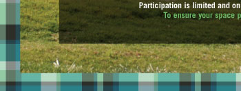 Participation is limited and on a first come first served basis. 