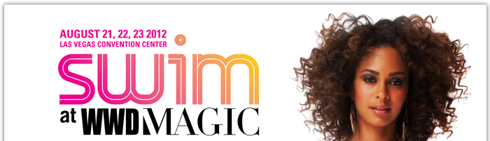 August 21, 22, 23 2012

Las Vegas Convention Center

Swim at WWDMAGIC