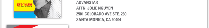 Advanstar  Attn: Jolie Nguyen  2501 Colorado Ave, Ste 280  Santa Monica CA 90404