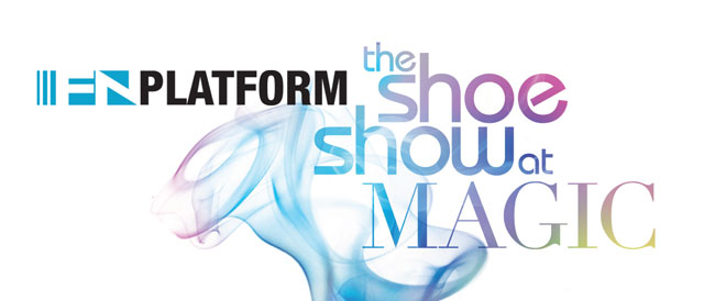 FNPlatform the shoe show at MAGIC