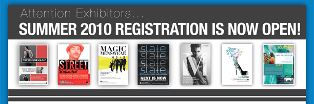 Attention Exhibitors... SUMMER 2010 REGISTRATION IS NOW OPEN!