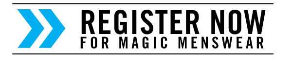 >> Register Now for the premier event in Men's Fashion