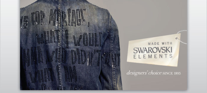 Made with Swarovski Elements - designers' choice since 1895
