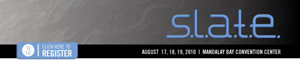 S.L.A.T.E. AUGUST 17, 18, 19, 2010 MANDALAY BAY CONVENTION CENTER WWW.MAGICONLINE.COM