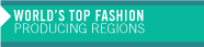 World’s Top Fashion Producing Regions