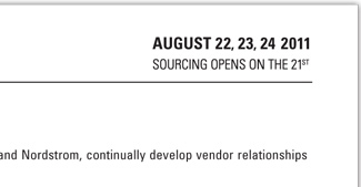 AUGUST 22, 23, 24 2011 SOURCING OPENS ON THE 21ST