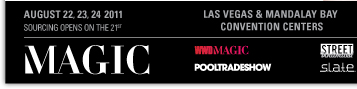 AUGUST 22, 23, 24 2011 SOURCING OPENS ON THE 21ST LAS VEGAS & MANDALAY BAY CONVENTION CENTERS