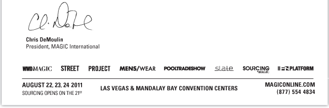 AUGUST 22, 23, 24 2011 SOURCING OPENS ON THE 21ST LAS VEGAS & MANDALAY BAY CONVENTION CENTERS