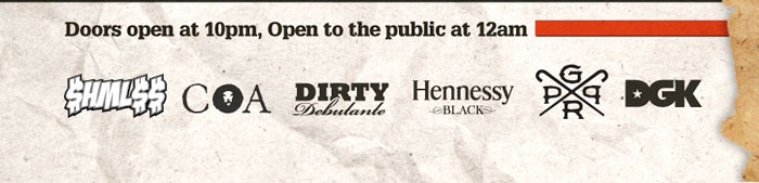 Doors open at 10pm, open to the public at 12am 