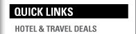 Quick Links  Hotel & Travel deals