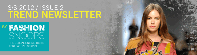 S/S 2010/ ISSUE 2 TREND NEWSLETTER