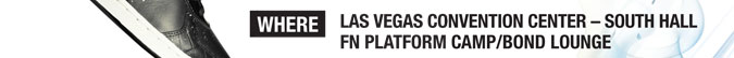 WHERE: LAS VEGAS CONVENTION CENTER – SOUTH HALL