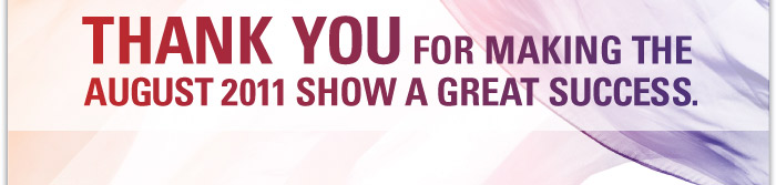 Thank you for making the August 2011 show a great success. 