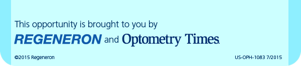 This opportunity is brought to you by Regeneron and Optometry Times