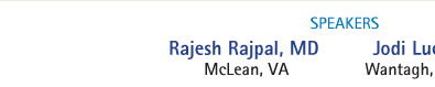 speakers Rajesh Rajpal, MD