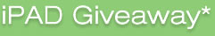 iPad Giveaway*
