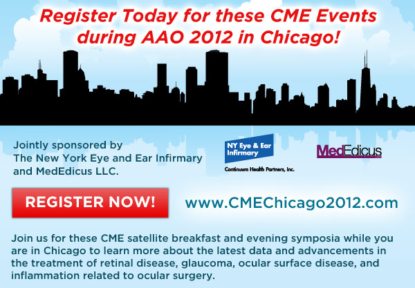 Register Today for these CME Events during AAO 2012 in Chicago!