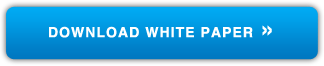 DOWNLOAD WHITE PAPER >>