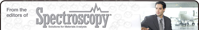 From the editors of Spectroscopy