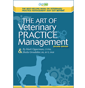 The Art of Veterinary Practice Management, 2nd Edition